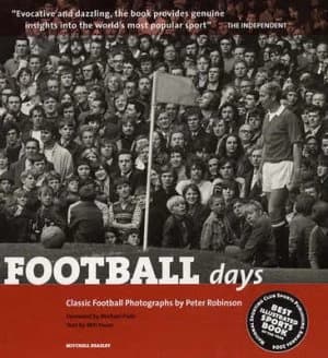 Football Days by Peter Robinson and Will Hoon Paperback