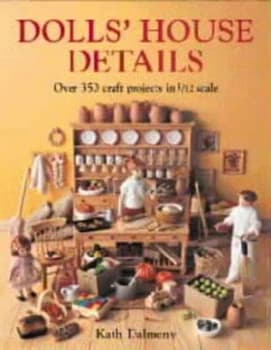 Dolls House Details by Kath Dalmeny Paperback