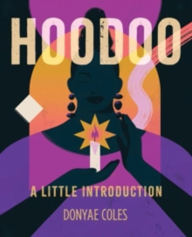 Hoodoo. Hardback. By Donyae Coles Books