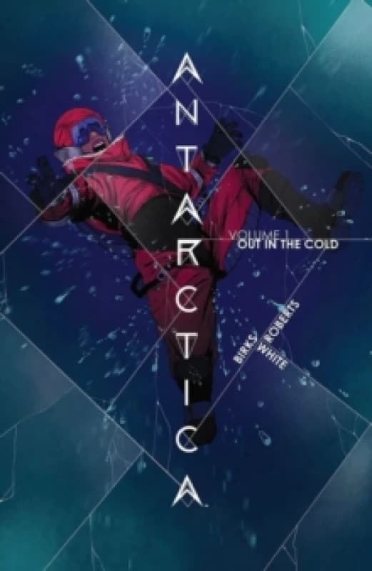 Antarctica Volume 1 Paperback / softback