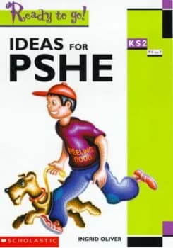 Ideas for Pshe Ks2 by Ingrid Oliver Paperback