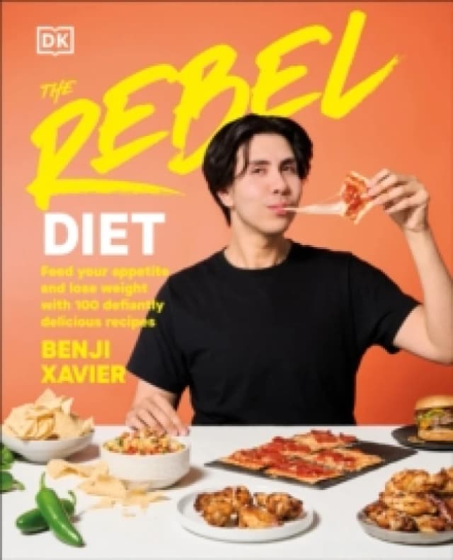 The Rebel Diet. Hardback. By Benji Xavier Books