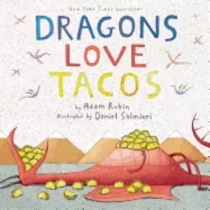 dragons love tacos