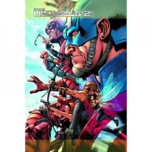 The Ultimates 2 by Mark Millar Hardback