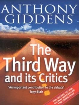 The Third Way and Its Critics by Anthony Giddens Book