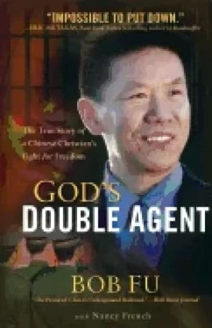 gods double agent the true story of a chinese christians fight for freedom