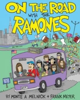 On the Road with the Ramones by Monte a Melnick Paperback