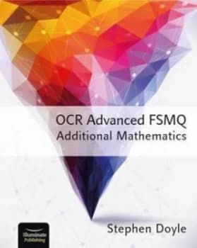 Ocr Advanced Fsmq Additional Mathematics by Stephen Doyle Paperback