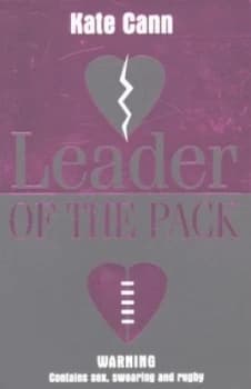 Leader of the Pack by Kate Cann Hardback