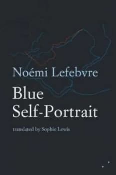 Blue Self-Portrait by Noemi Lefebvre Book
