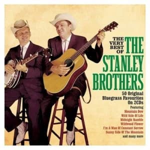 The Very Best Of by The Stanley Brothers CD Album