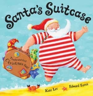 Santas Suitcase by Kate Lee Book