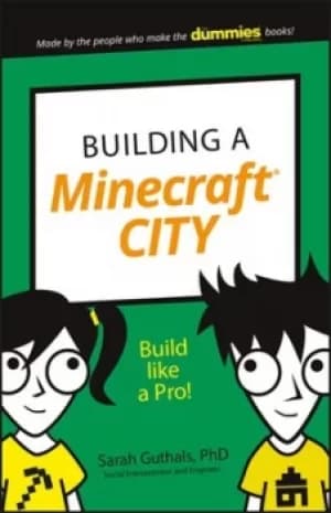 Building a Minecraft city by Sarah Guthals