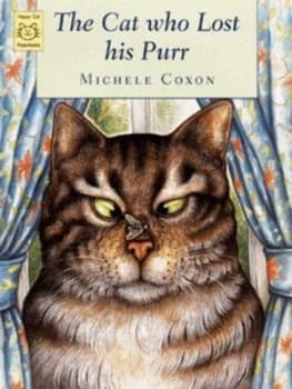 The Cat Who Lost His Purr by Michle Coxon Book
