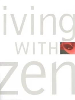 Living with Zen by Ou Baholyodhin Hardback