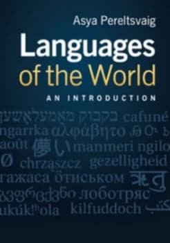 Languages of the World by Asya Pereltsvaig Book