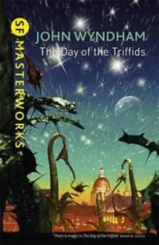 The Day of the Triffids by John Wyndham Hardback