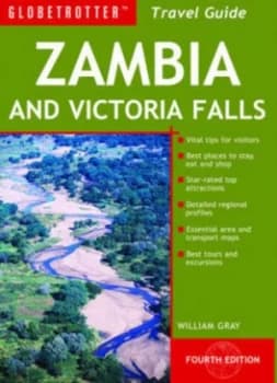 Zambia and Victoria Falls by William Gray Book