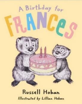 A Birthday for Frances by Russell Hoban Book