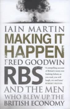 Making It Happen by Iain Martin Hardback