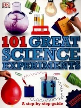 101 great science experiments by DK