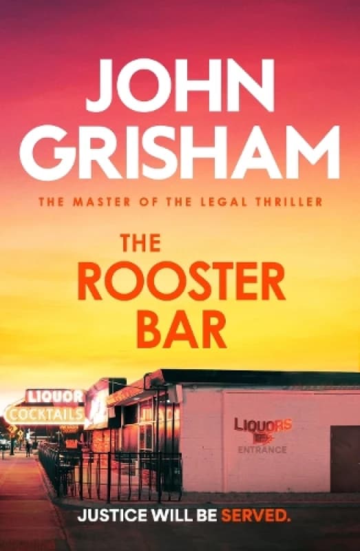 The Rooster Bar : The explosive crime thriller from the number 1 Sunday Times bestselling author Paperback / softback