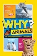 why animals 99 awesome answers for curious kids