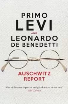 Auschwitz report by Primo Levi