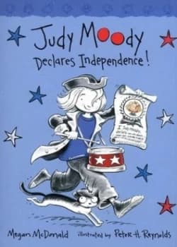 Judy Moody Declares Independence by Megan Mcdonald and Peter H Reynolds Book