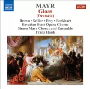 Johann Simon Mayr - Mayr: Gioas (Oratorio) CD Album - Used
