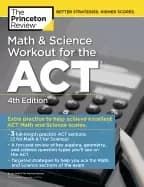 math and science workout for the act 4th edition extra practice for an exce