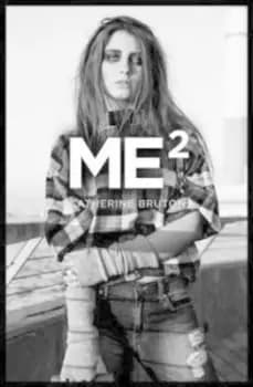 Me2 by Catherine Bruton