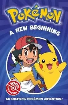 Pokemon A New Beginning by Pokemon
