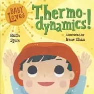 baby loves thermodynamics