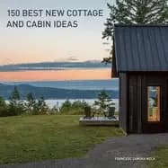 150 best new cottage and cabin ideas
