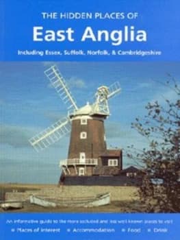 The Hidden Places of East Anglia by Barbara Vesey Book