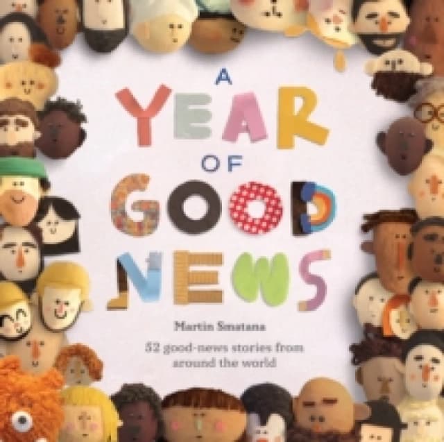 A Year of Good News Hardback