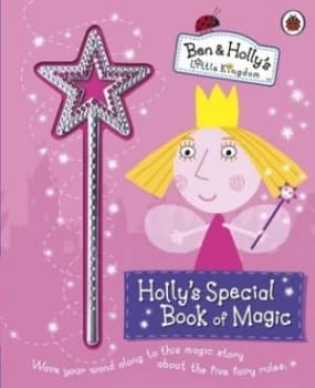 Hollys Special Book of Magic Hardback