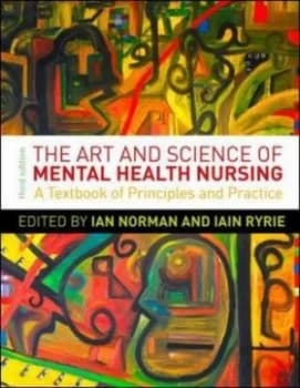 The Art and Science of Mental Health Nursing by Ian Norman Book