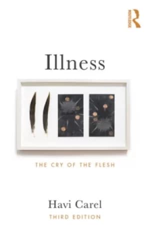 IllnessThe Cry of the Flesh