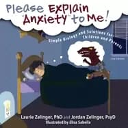 please explain anxiety to me simple biology and solutions for children and