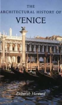The Architectural History of Venice by Deborah Howard Paperback