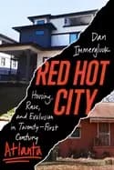 red hot city housing race and exclusion in twenty first century atlanta
