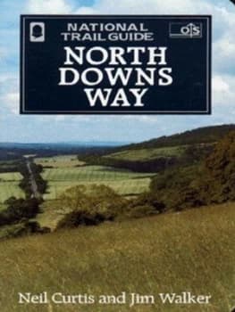 North Downs Way by Neil Curtis and Jim Walker and Mike Williams and Ordnance Survey and Great Britain Book