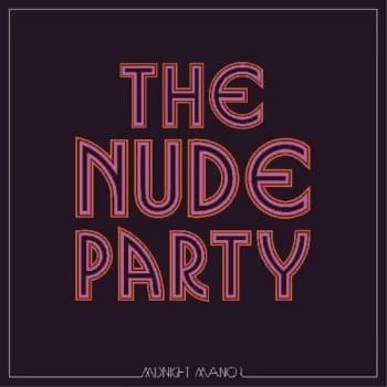 The Nude Party - Midnight Manor Vinyl