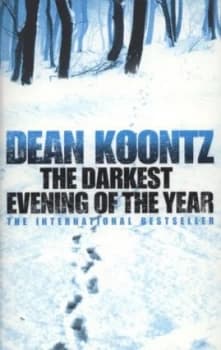 The Darkest Evening of the Year by Dean Koontz Paperback