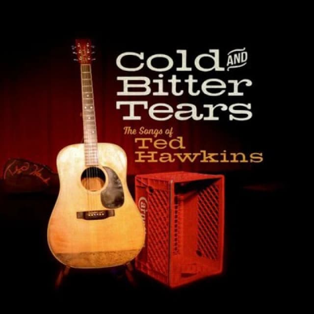 Various Artists - Cold and Bitter Tears: The Songs of Ted Hawkins CD Album - Used