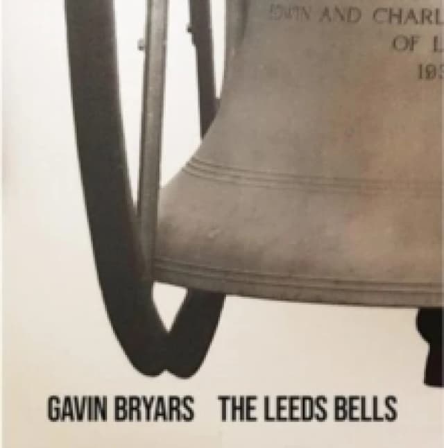 Gavin Bryars: The Leeds Bells CD / Album