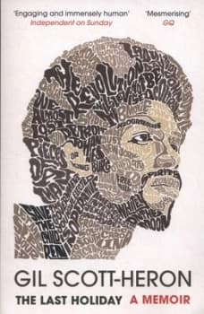 The Last Holiday by Gil Scott-Heron Paperback