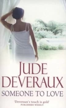 Someone to Love by Jude Deveraux Book